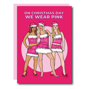 On Christmas Day We Wear Pink Card