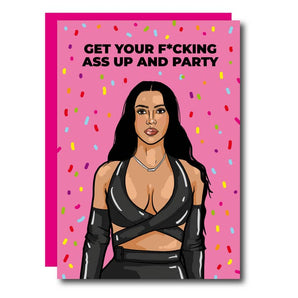 Get Your F*cking Ass up and Party Card